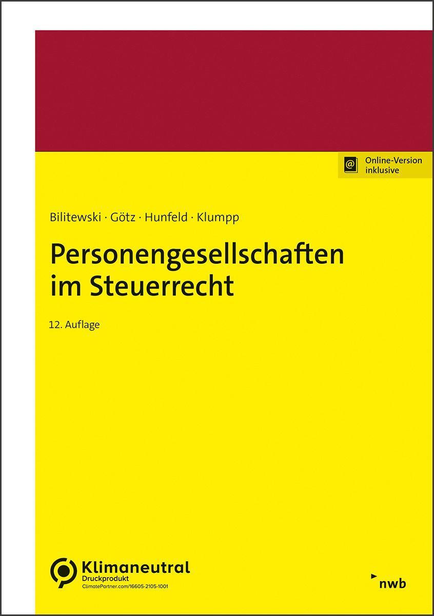 Cover: 9783482677526 | Personengesellschaften im Steuerrecht | Heinz-Gerd Hunfeld (u. a.)