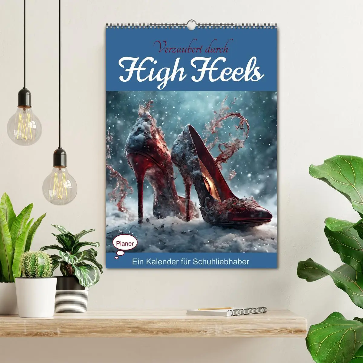 Bild: 9783516257526 | Verzaubert durch High Heels - Ein Kalender für Schuhliebhaber...