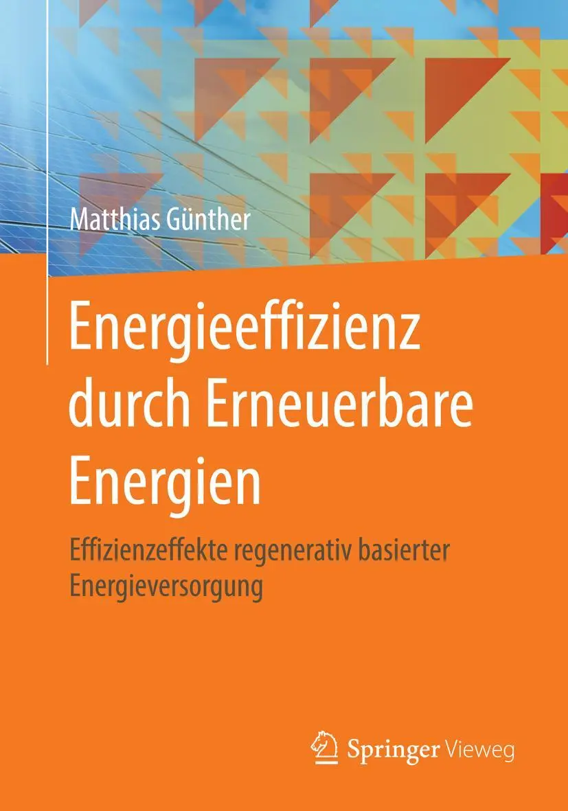 Cover: 9783658067526 | Energieeffizienz durch Erneuerbare Energien | Matthias Günther | Buch