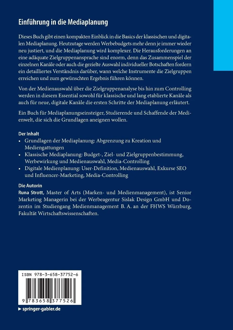 Rückseite: 9783658377526 | Einführung in die Mediaplanung | Runa Strott | Taschenbuch | xi | 2022