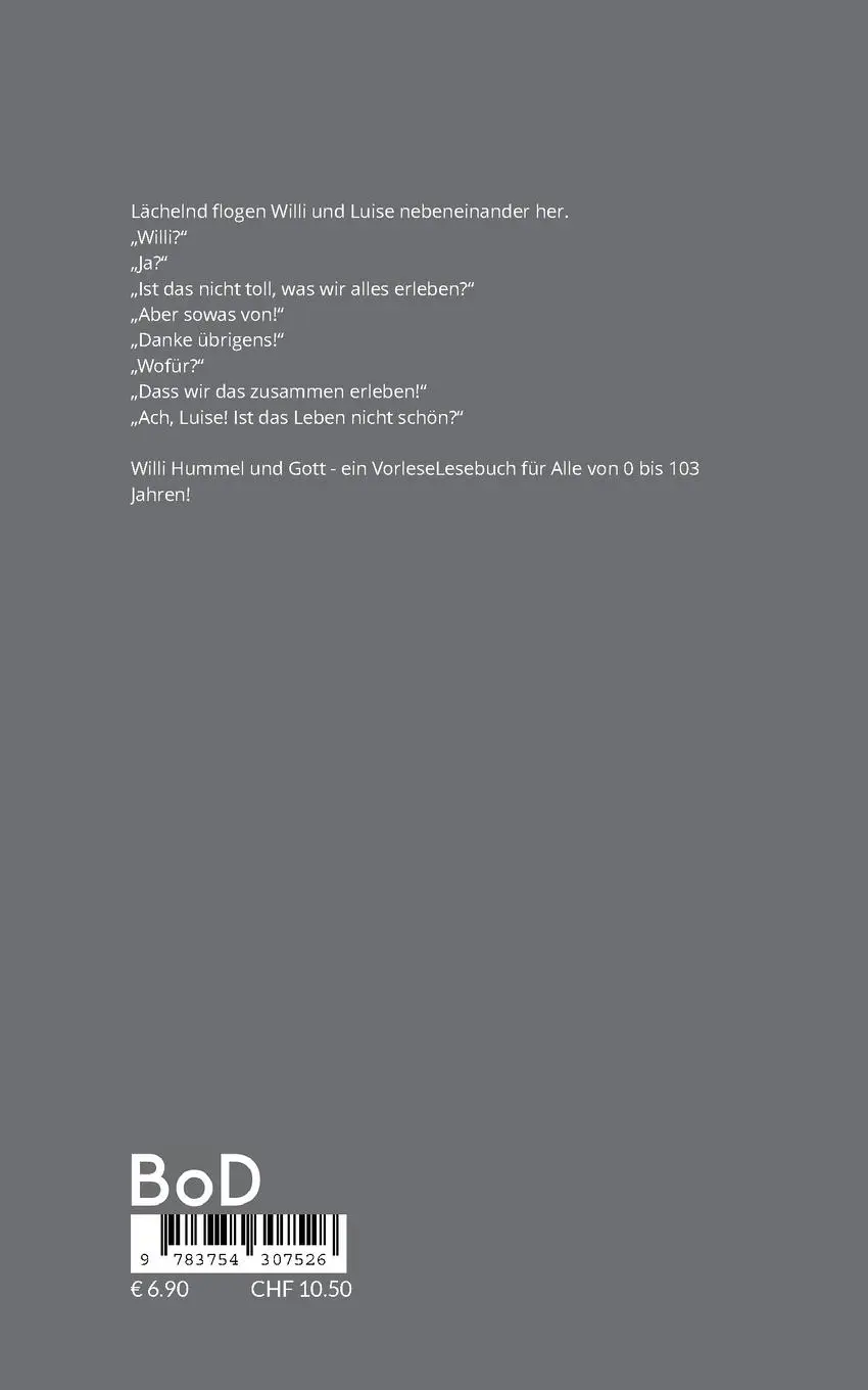 Rückseite: 9783754307526 | Willi Hummel und Gott | Christina de Groot | Taschenbuch | 32 S.