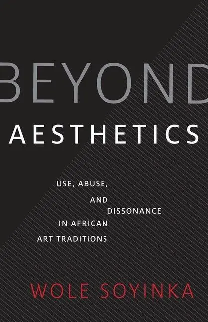Cover: 9780300247626 | Beyond Aesthetics | Wole Soyinka | Buch | Englisch | 2020