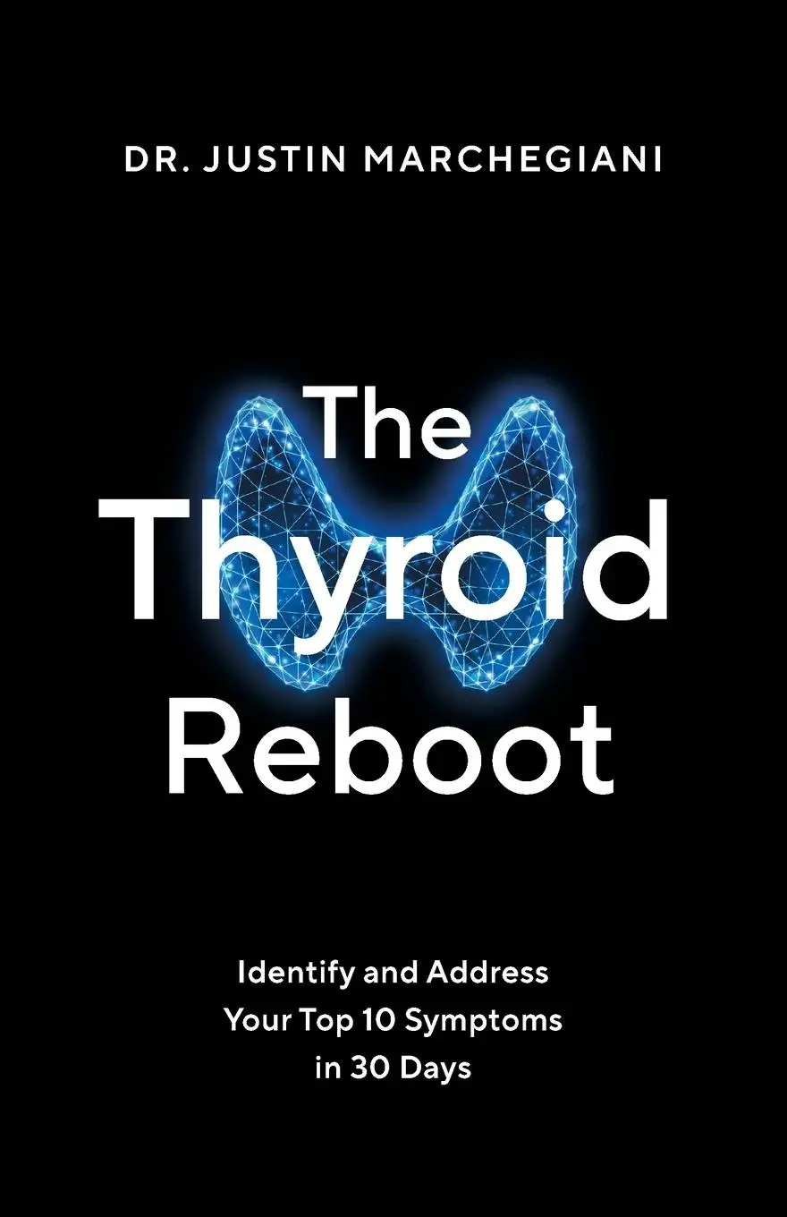 Cover: 9781544547626 | The Thyroid Reboot | Justin Marchegiani | Taschenbuch | Englisch