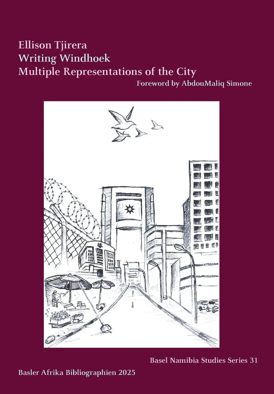 Cover: 9783906927626 | Writing Windhoek | Multiple Representations of the City | Tjirera