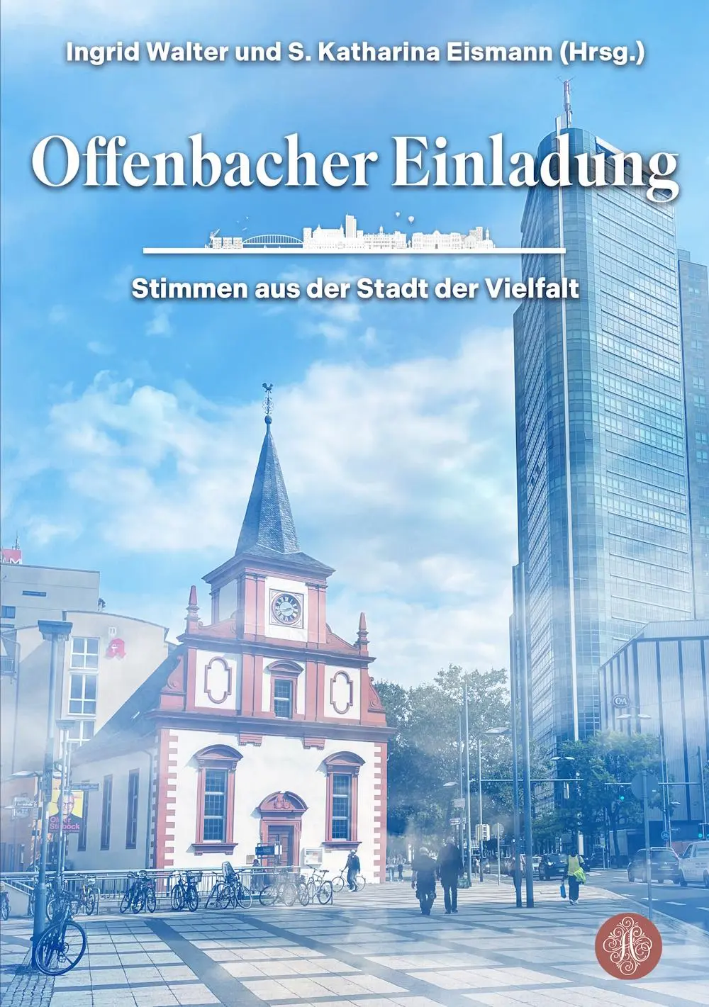 Cover: 9783959497626 | Offenbacher Einladung | Stimmen aus der Stadt der Vielfalt | Buch
