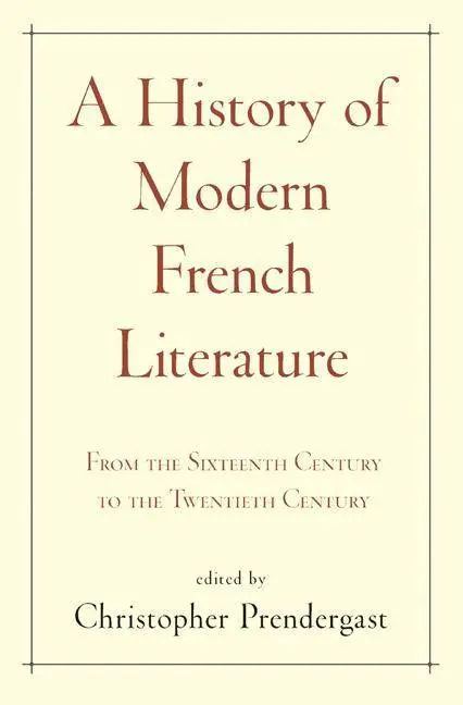 Cover: 9780691157726 | A History of Modern French Literature | Christopher Prendergast | Buch