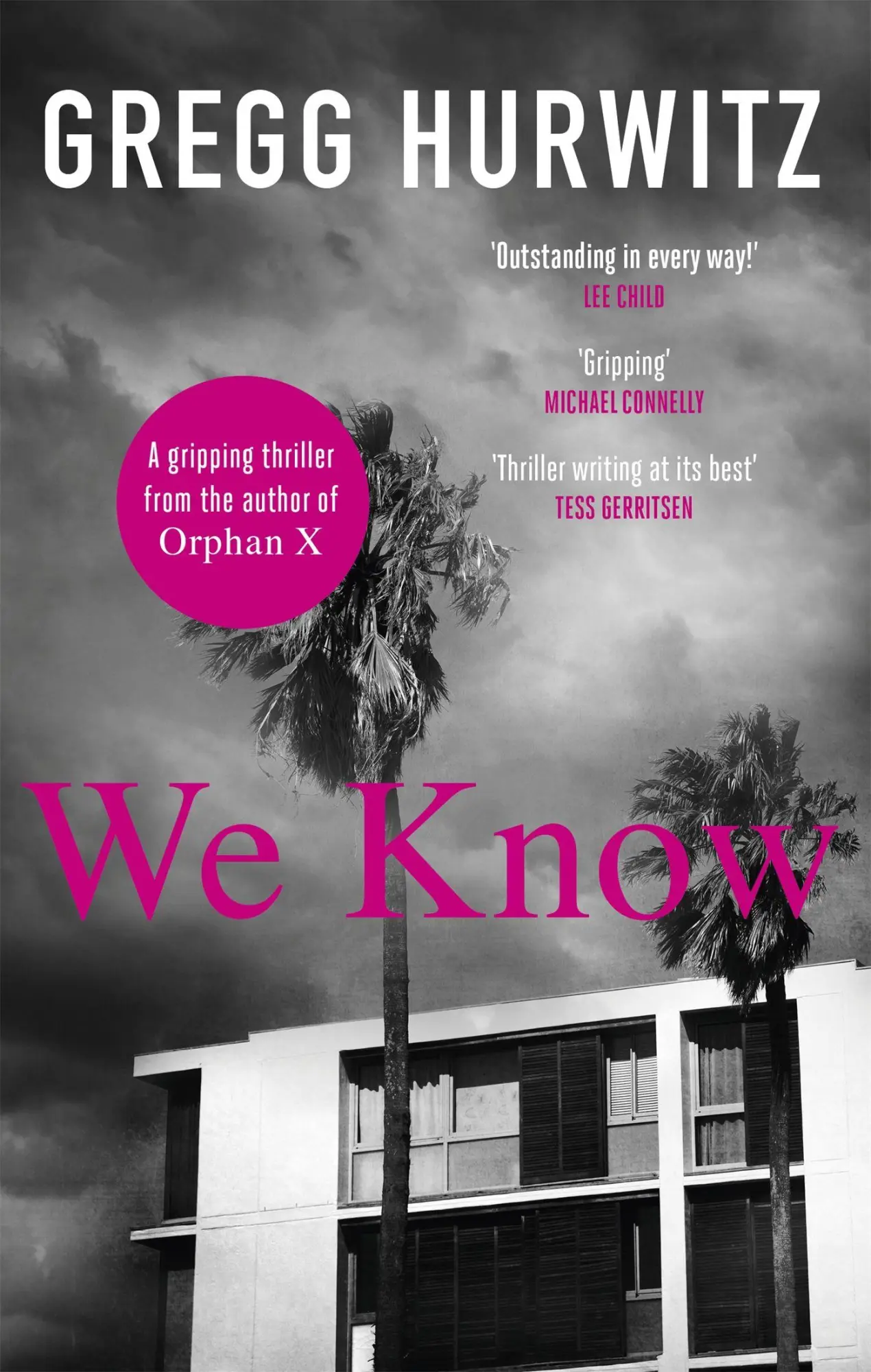Cover: 9780751547726 | We Know | Gregg Hurwitz | Taschenbuch | Kartoniert / Broschiert | 2011