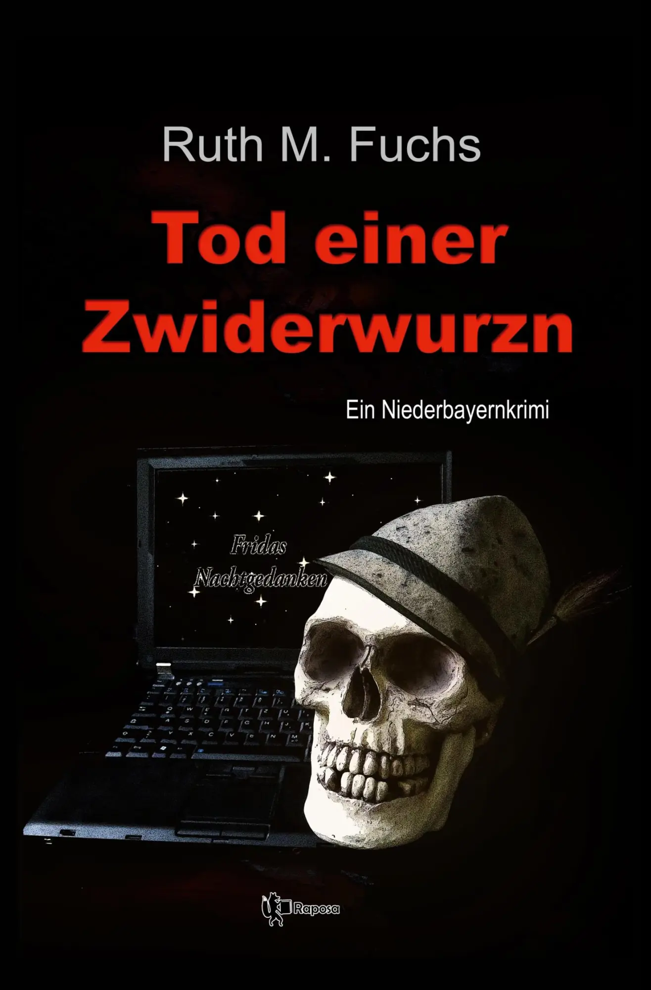 Cover: 9783754697726 | Tod einer Zwiderwurzn | Ruth M. Fuchs | Taschenbuch | 364 S. | Deutsch