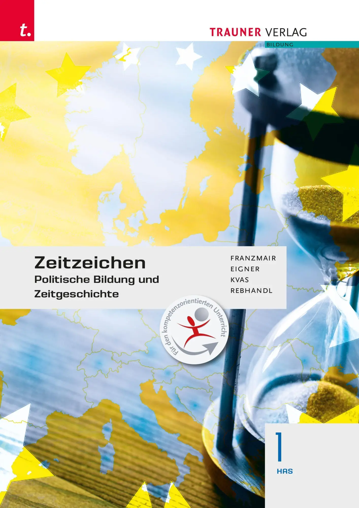 Cover: 9783991517726 | Zeitzeichen - Politische Bildung und Zeitgeschichte 1 HAS | Buch