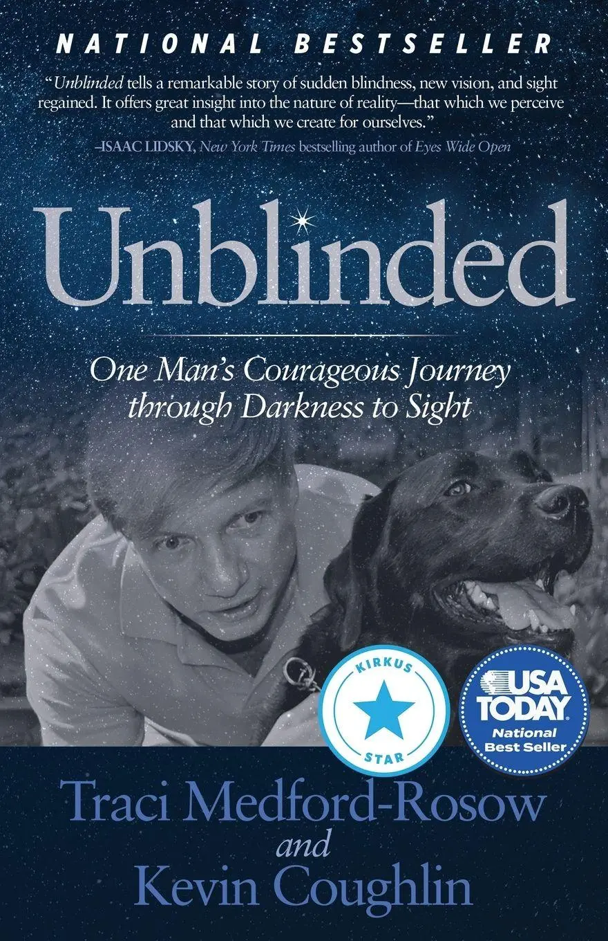 Cover: 9781683507826 | Unblinded | One Man's Courageous Journey Through Darkness to Sight