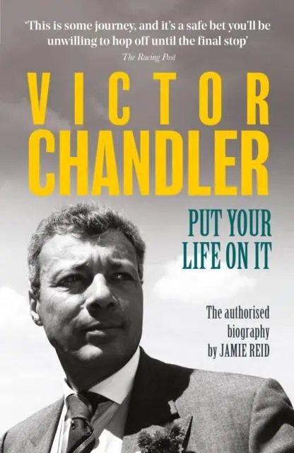 Cover: 9781914197826 | Victor Chandler | Put Your Life On It | Jamie Reid (u. a.) | Buch