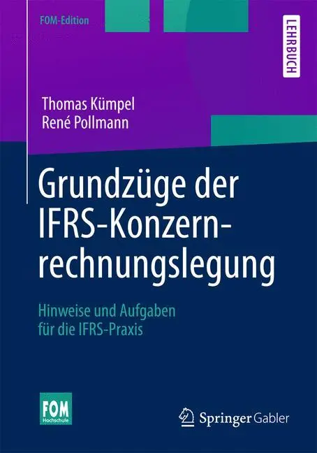 Cover: 9783658037826 | Grundzüge der IFRS-Konzernrechnungslegung | René Pollmann (u. a.)