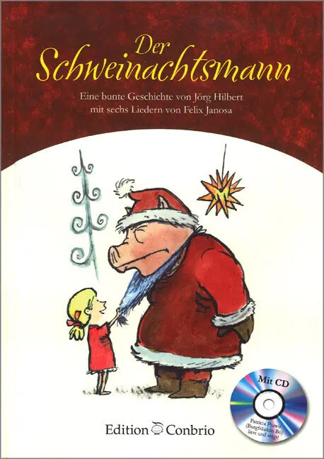 Cover: 9783905847826 | Der Schweinachtsmann | Jörg Hilbert | Taschenbuch | Buch + CD | 2001