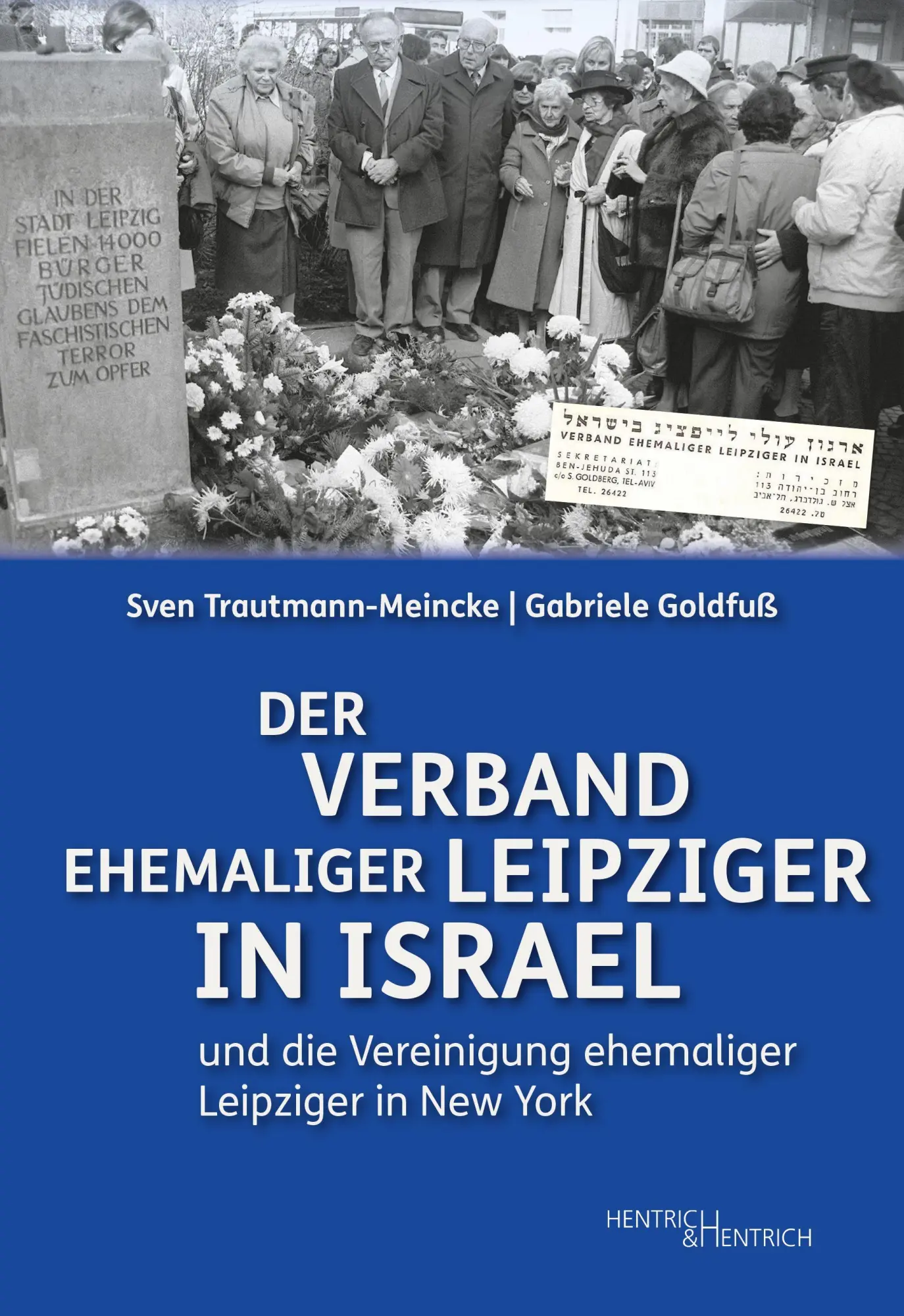 Cover: 9783955657826 | Der Verband ehemaliger Leipziger in Israel | Trautmann-Meincke (u. a.)
