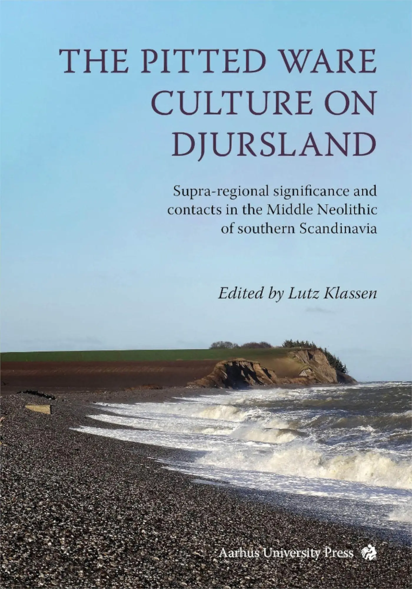 Cover: 9788771847826 | The Pitted Ware Culture on Djursland | Lutz Klassen | Buch | Englisch