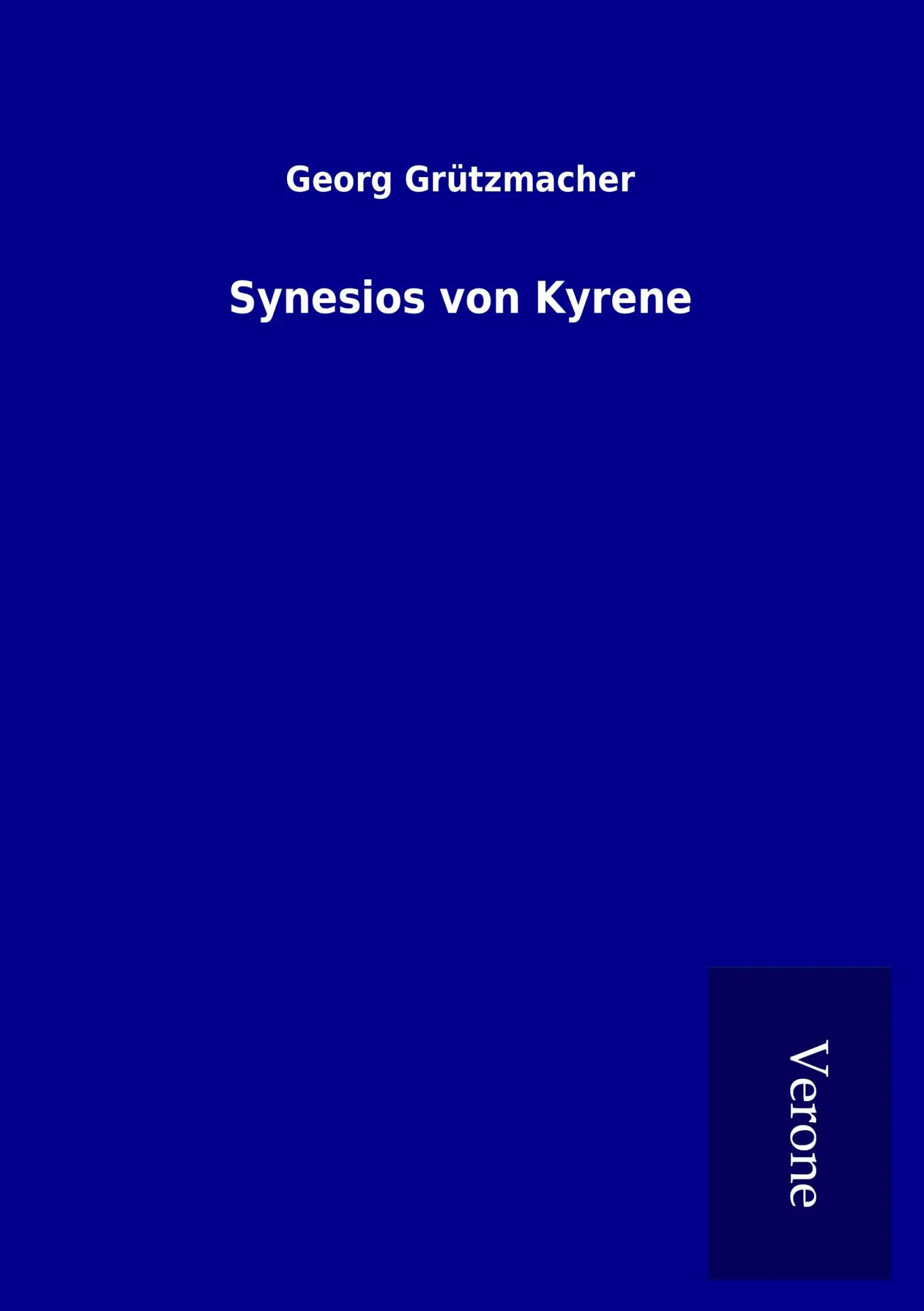 Cover: 9789925047826 | Synesios von Kyrene | Georg Grützmacher | Taschenbuch | 192 S. | 2017