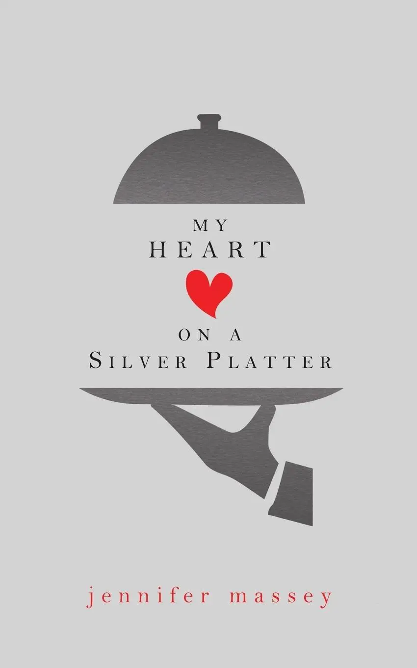 Cover: 9780228807926 | My Heart on a Silver Platter | Jennifer Massey | Taschenbuch | 2019