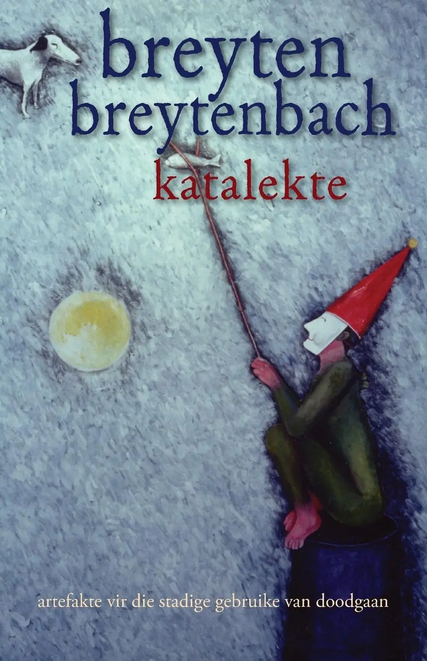 Cover: 9780798157926 | Katalekte | (artefakte vir die stadige gebruike van doodgaan) | Buch