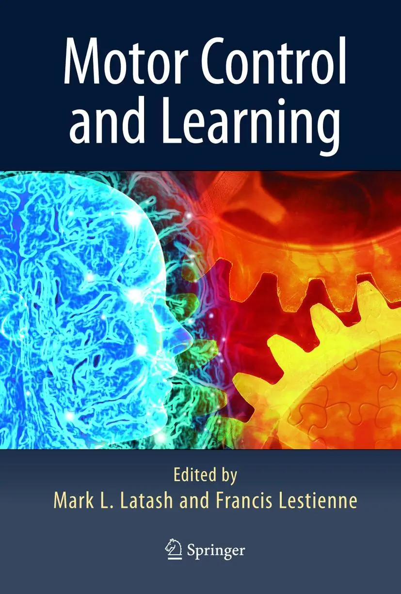Cover: 9781441937926 | Motor Control and Learning | Francis Lestienne (u. a.) | Taschenbuch
