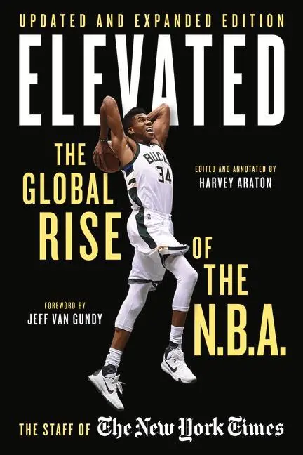 Cover: 9781629377926 | Elevated | The Global Rise of the N.B.A. | Harvey Araton | Taschenbuch