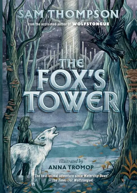 Cover: 9781912417926 | The Fox's Tower | Sam Thompson | Taschenbuch | Kartoniert / Broschiert