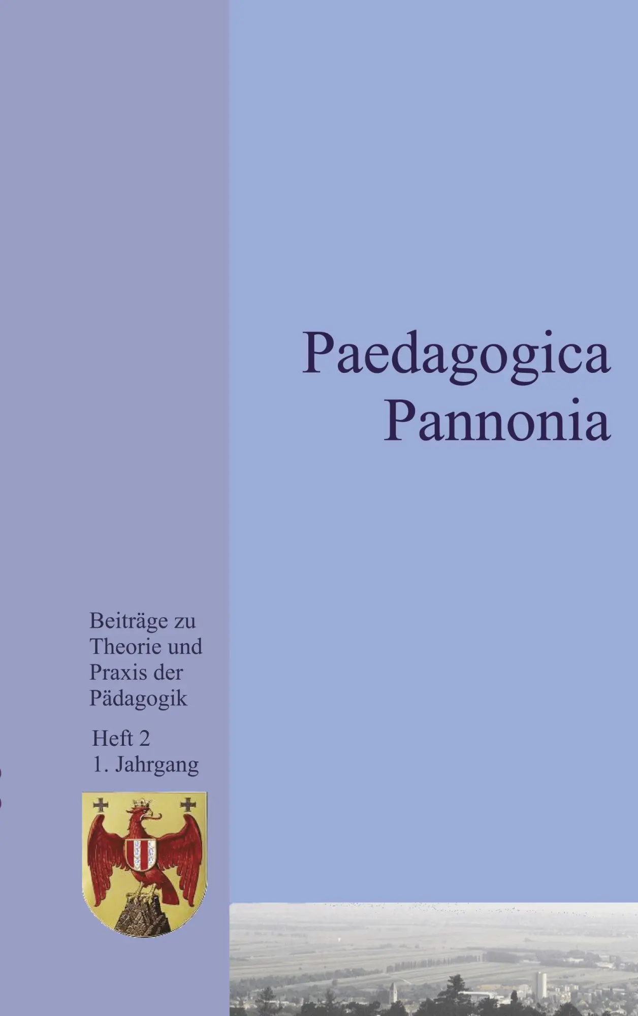 Cover: 9783831107926 | Paedagogica Pannonia Band II | Johann Pehofer | Taschenbuch | 100 S.