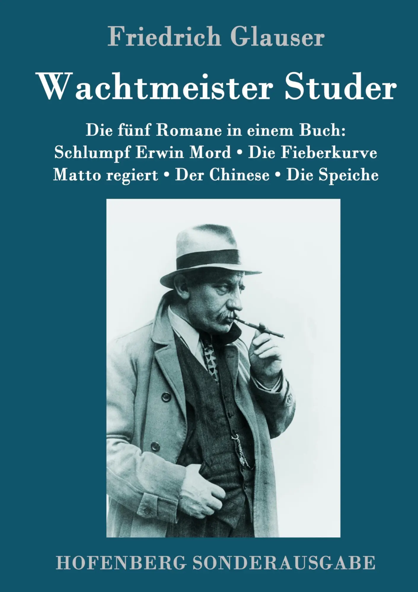 Cover: 9783843087926 | Wachtmeister Studer Die fünf Romane in einem Buch | Friedrich Glauser