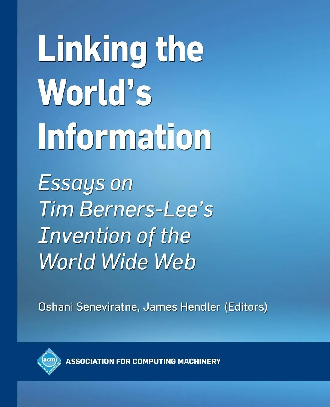 Cover: 9798400707926 | Linking the World's Information | Oshani Seneviratne (u. a.) | Buch