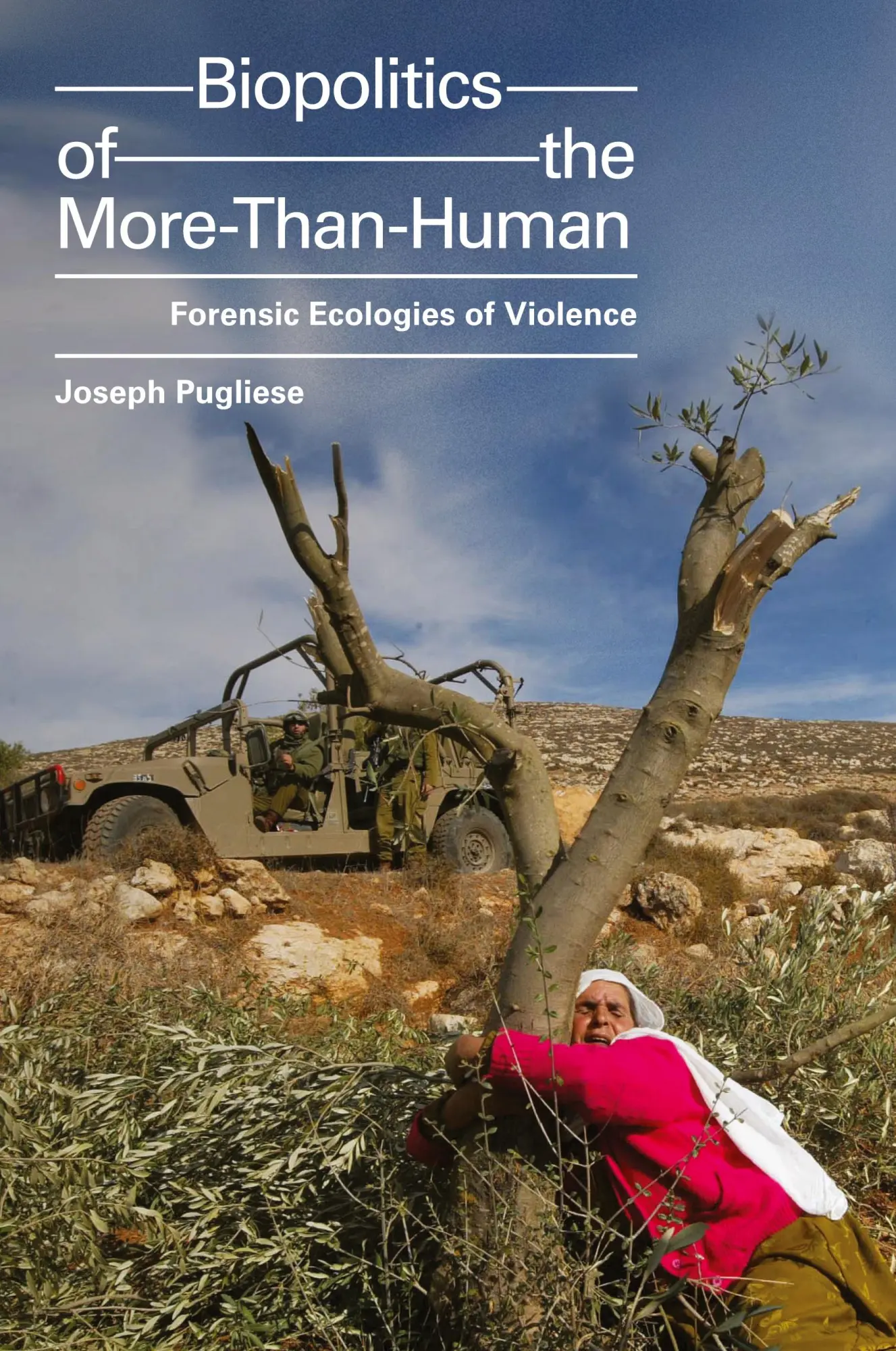 Cover: 9781478008026 | Biopolitics of the More-Than-Human | Forensic Ecologies of Violence