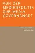 Cover: 9783938258026 | Medienpolitik und Media Governance | Patrick Donges | Taschenbuch