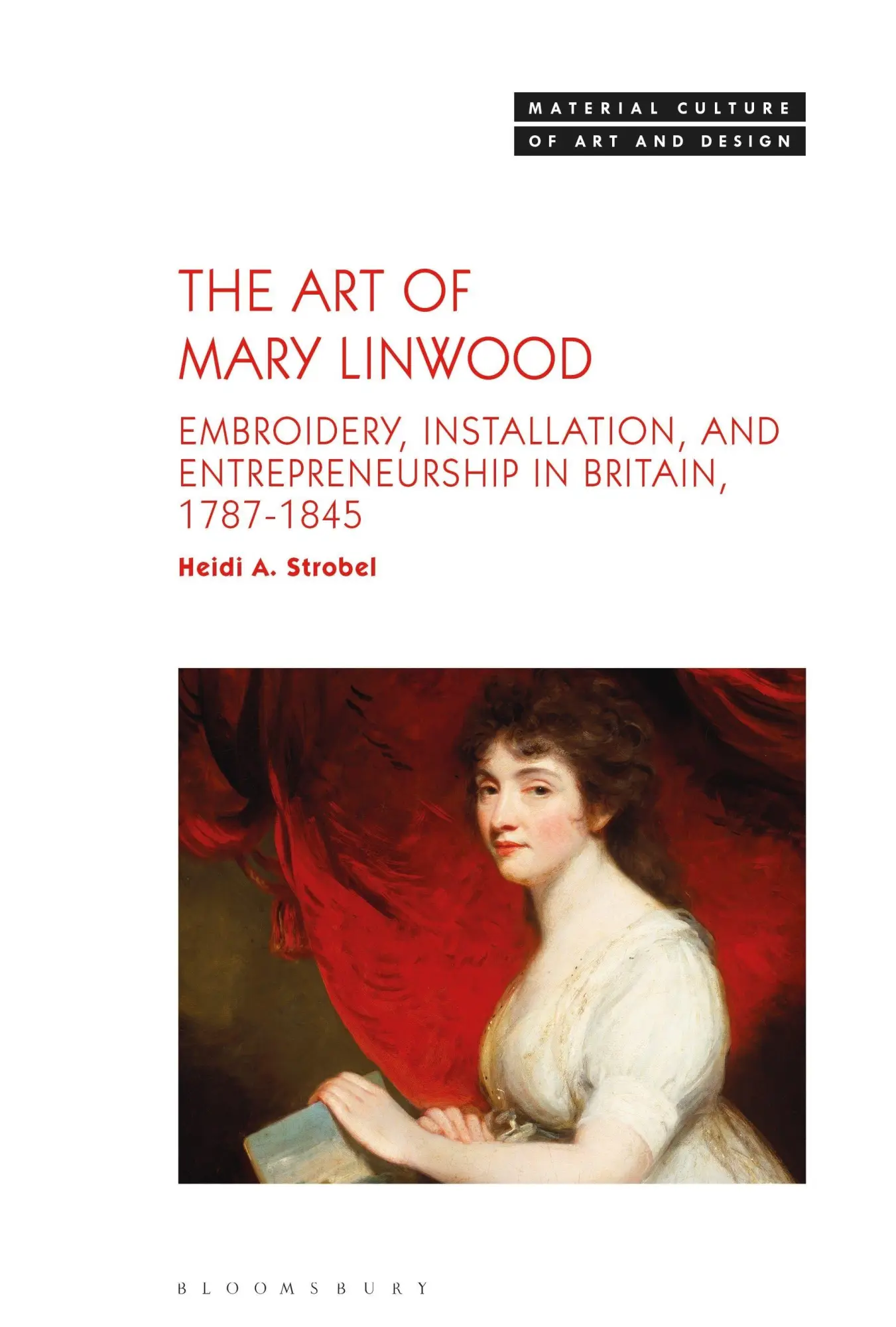 Cover: 9781350428126 | The Art of Mary Linwood | Heidi A. Strobel | Taschenbuch | Englisch