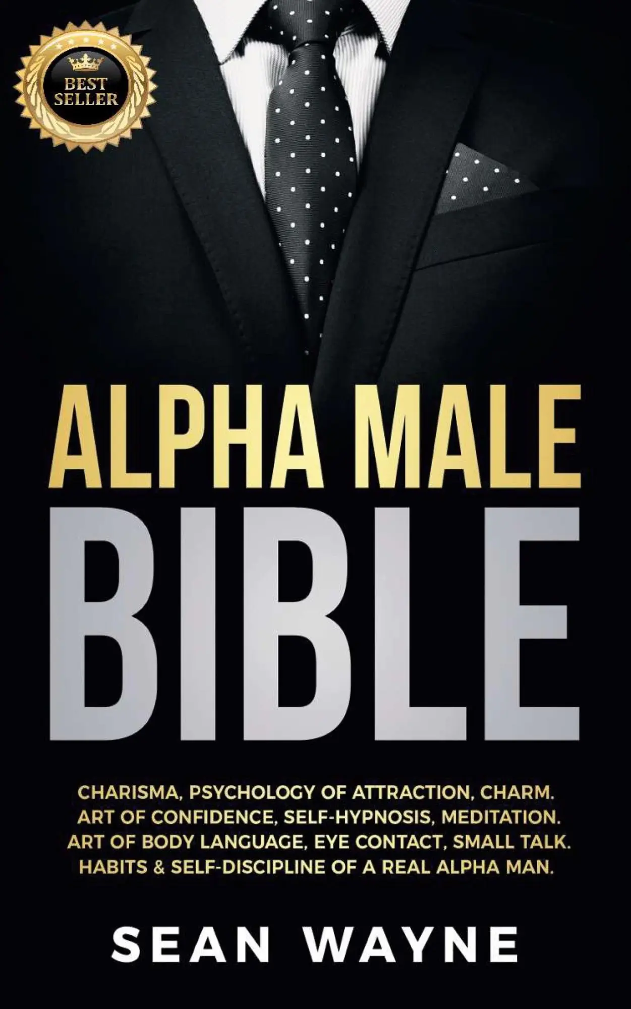 Cover: 9781739838126 | ALPHA MALE BIBLE | Sean Wayne | Taschenbuch | Englisch | 2022