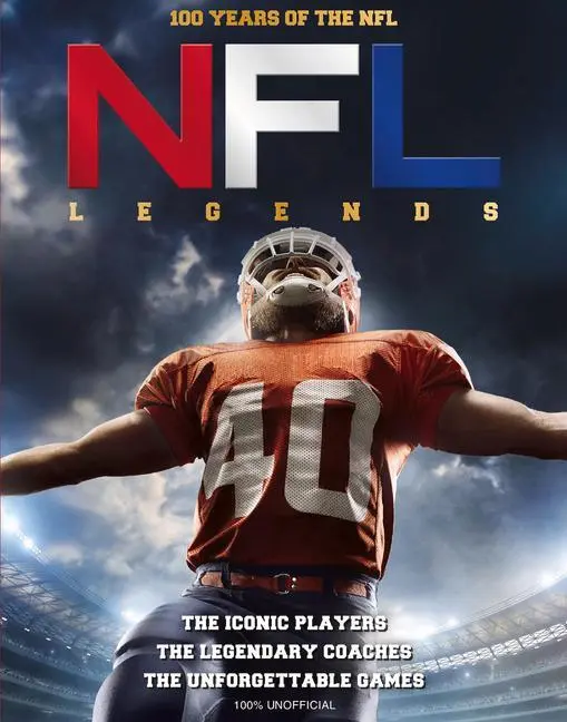 Cover: 9781912918126 | NFL Legends: 100 Years of the NFL | John Gordon | Buch | Gebunden
