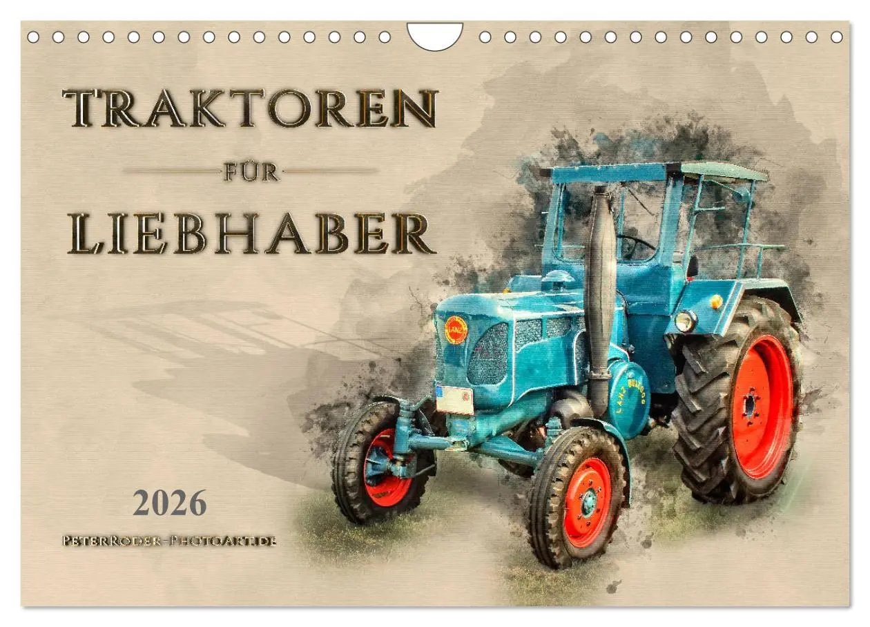 Cover: 9783457868126 | Traktoren für Liebhaber (Wandkalender 2026 DIN A4 quer), CALVENDO...