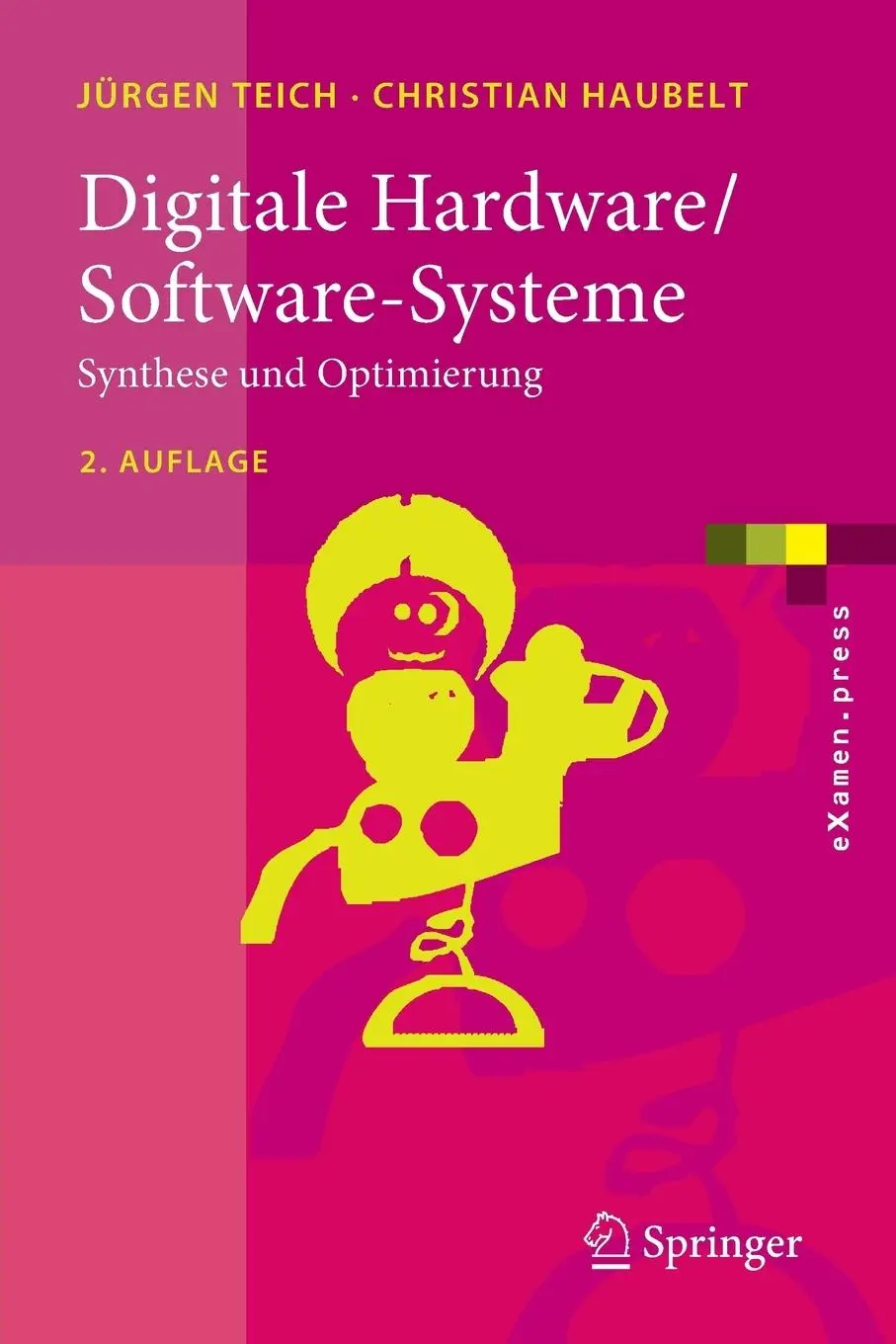 Cover: 9783540468226 | Digitale Hardware/Software-Systeme | Synthese und Optimierung | Buch