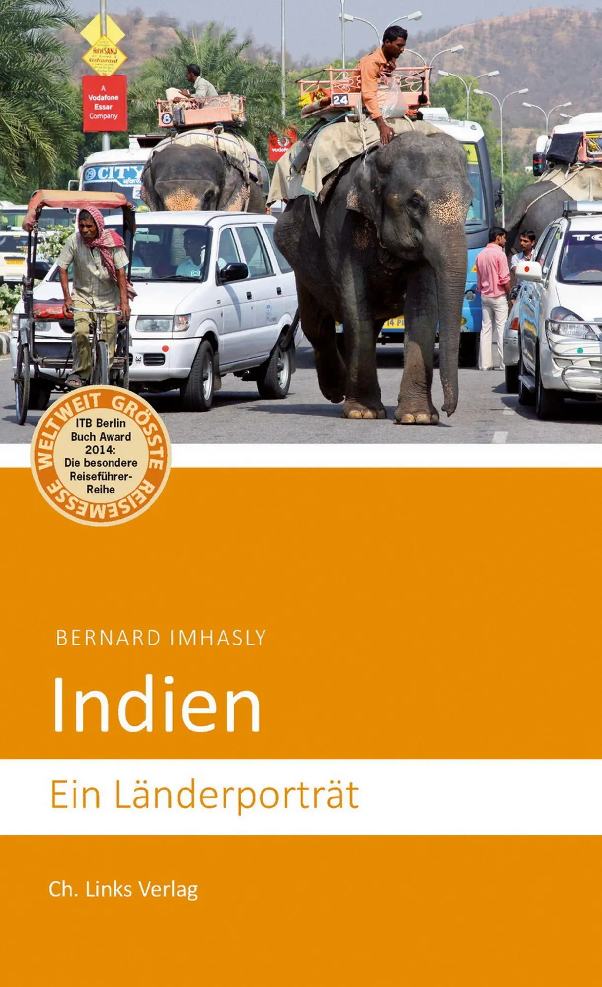 Cover: 9783861538226 | Indien | Ein Länderporträt | Bernard Imhasly | Taschenbuch | 224 S.