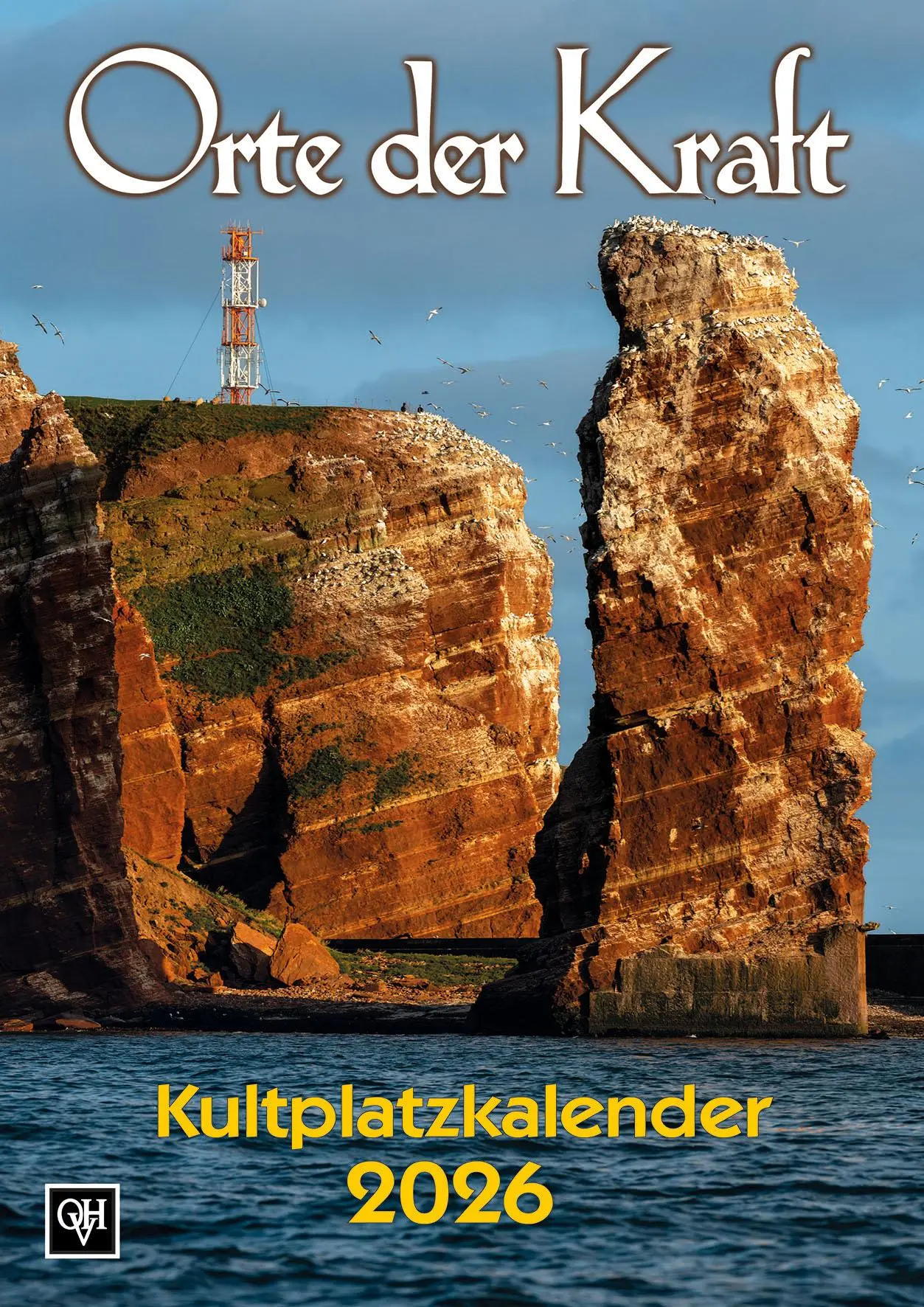 Cover: 9783890938226 | Orte der Kraft 2026 | Farbbildkalender | Orion-Heimreiter-Verlag