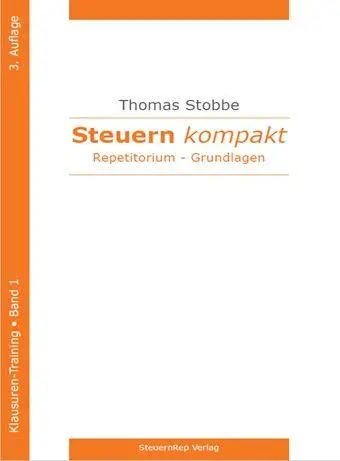 Cover: 9783896738226 | Steuern kompakt. Repetitorium | Thomas Stobbe | Taschenbuch | 184 S.