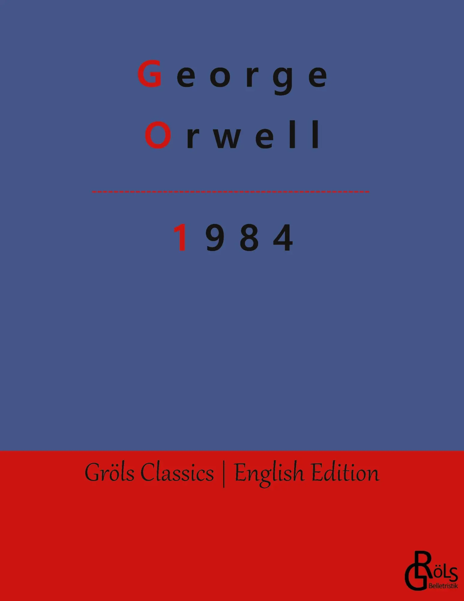 Cover: 9783988288226 | 1984 | Nineteen Eighty-Four | George Orwell | Taschenbuch | Englisch