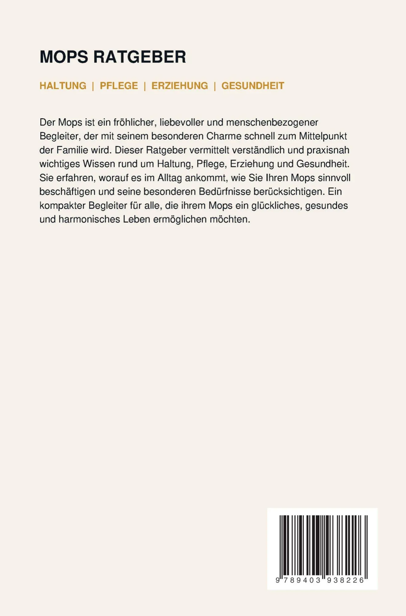 Rückseite: 9789403938226 | Mops Ratgeber - Mops Buch | Lisa Bauer | Taschenbuch | 132 S. | 2026