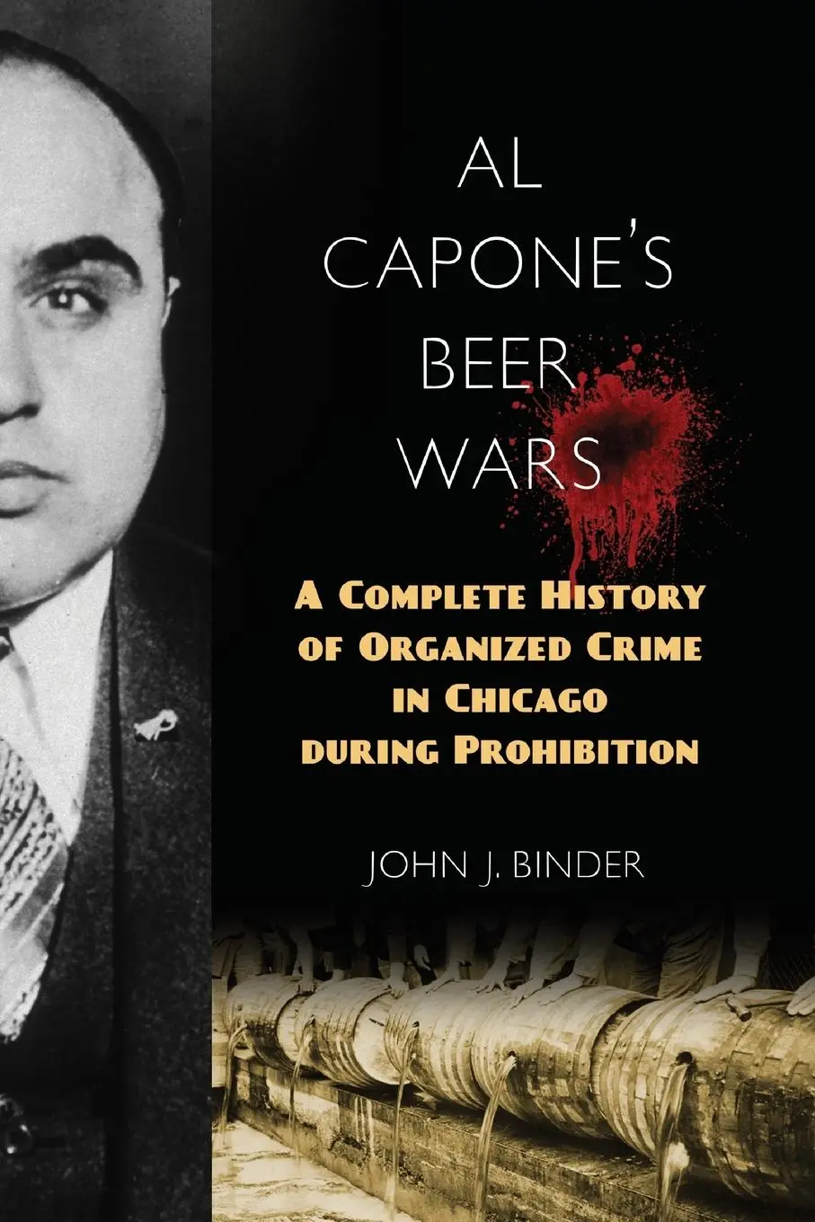 Cover: 9781633888326 | Al Capone's Beer Wars | John J. Binder | Taschenbuch | Englisch | 2022