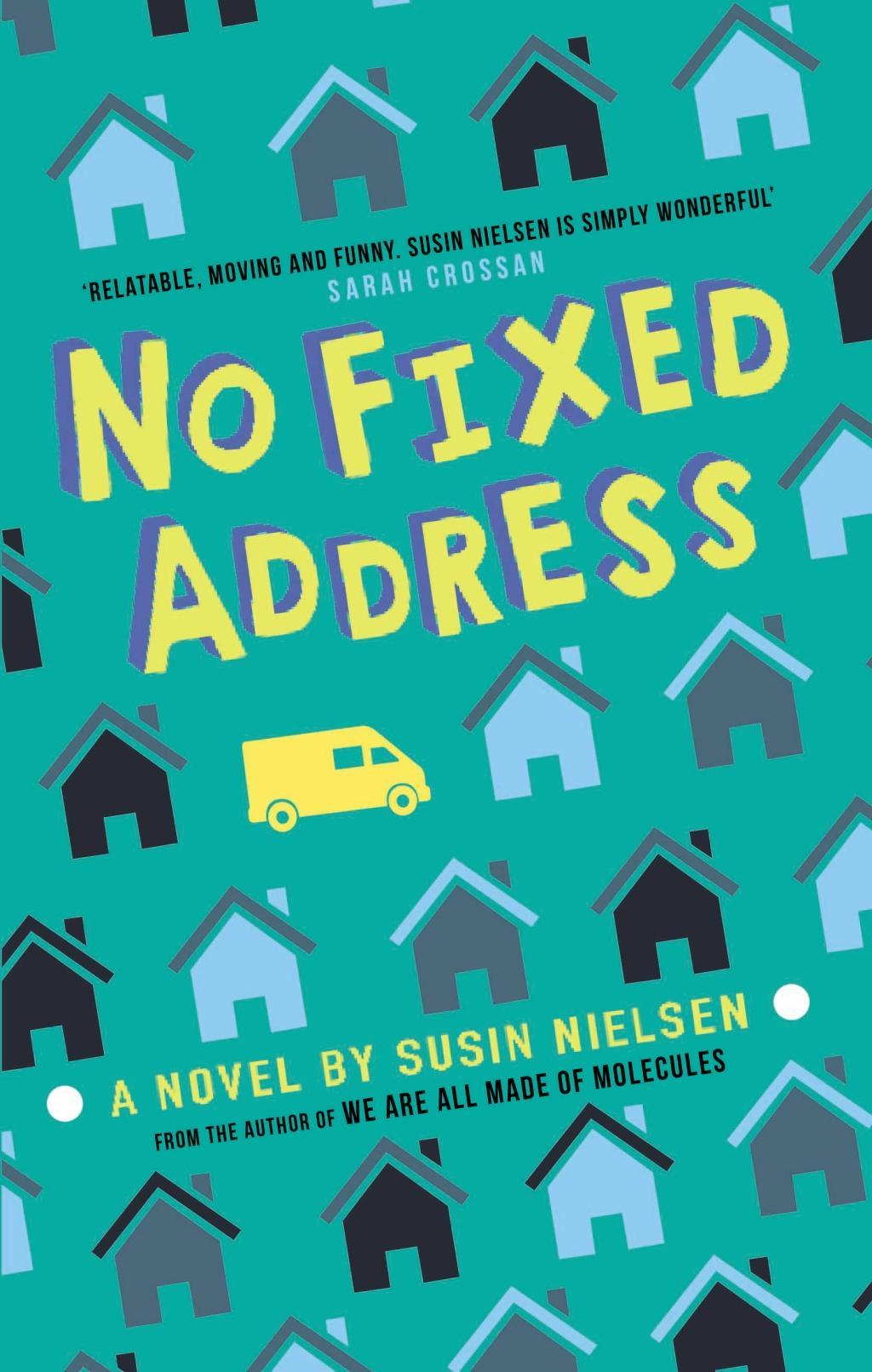 No Fixed Address | Susin Nielsen | Taschenbuch | 288 S. | Englisch | 2020 | Andersen Press Ltd | EAN 9781783448326 - Nielsen, Susin