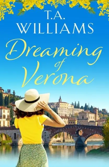 Cover: 9781788638326 | Dreaming of Verona | An enchanting, feel-good holiday romance | Buch
