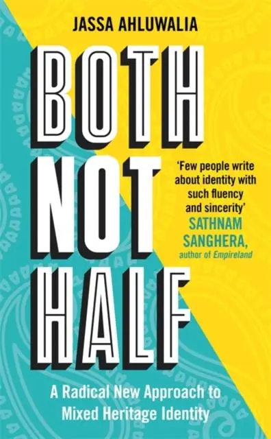 Cover: 9781788708326 | Both Not Half | Jassa Ahluwalia | Taschenbuch | 352 S. | Englisch