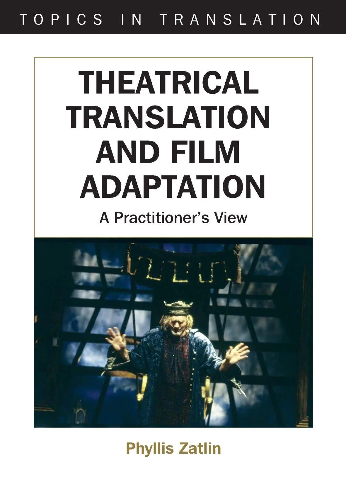 Cover: 9781853598326 | Theatrical Translation and Film Adaptation | A Practitioner's View