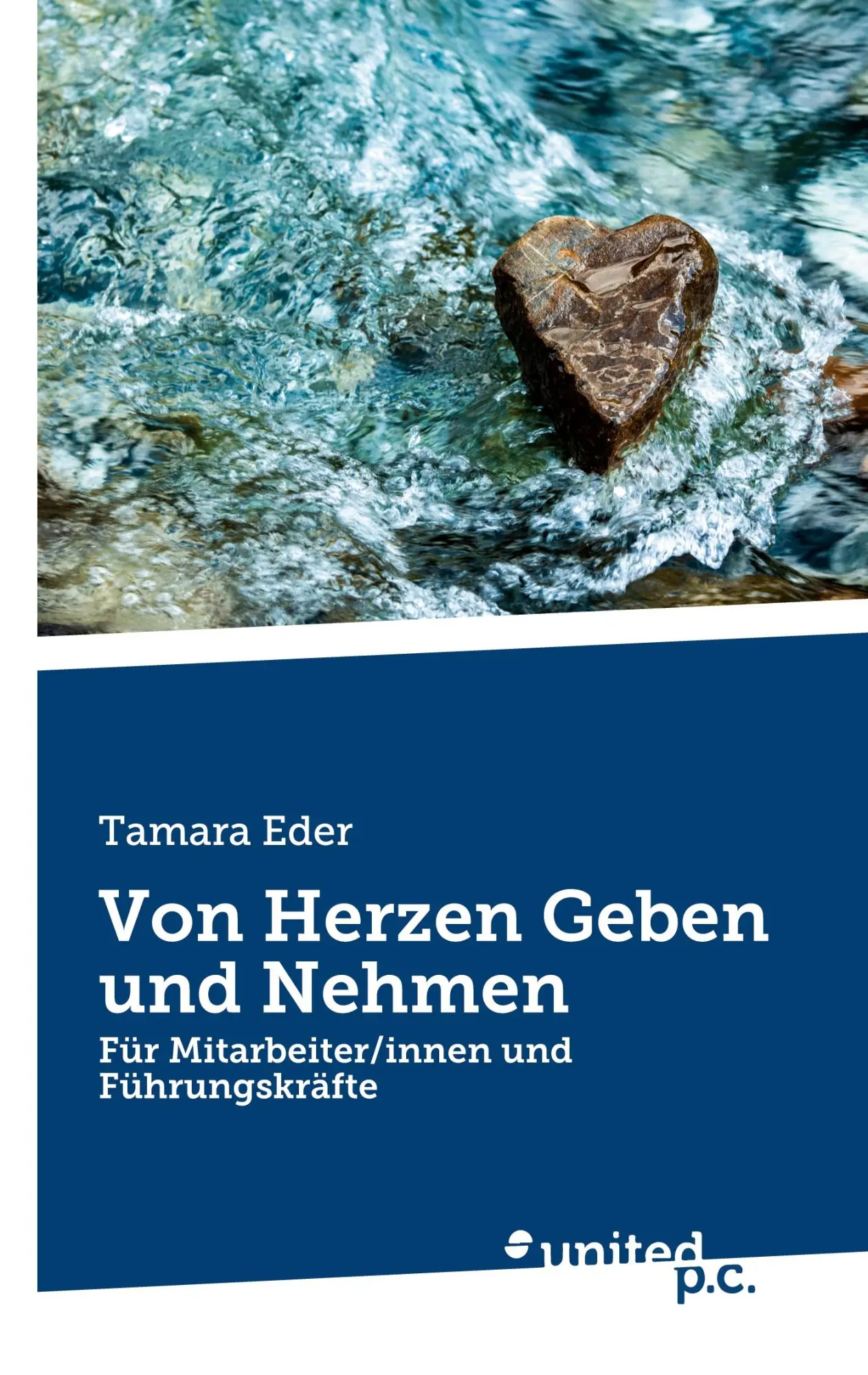 Cover: 9783710358326 | Von Herzen Geben und Nehmen | Für Mitarbeiter/innen und Führungskräfte
