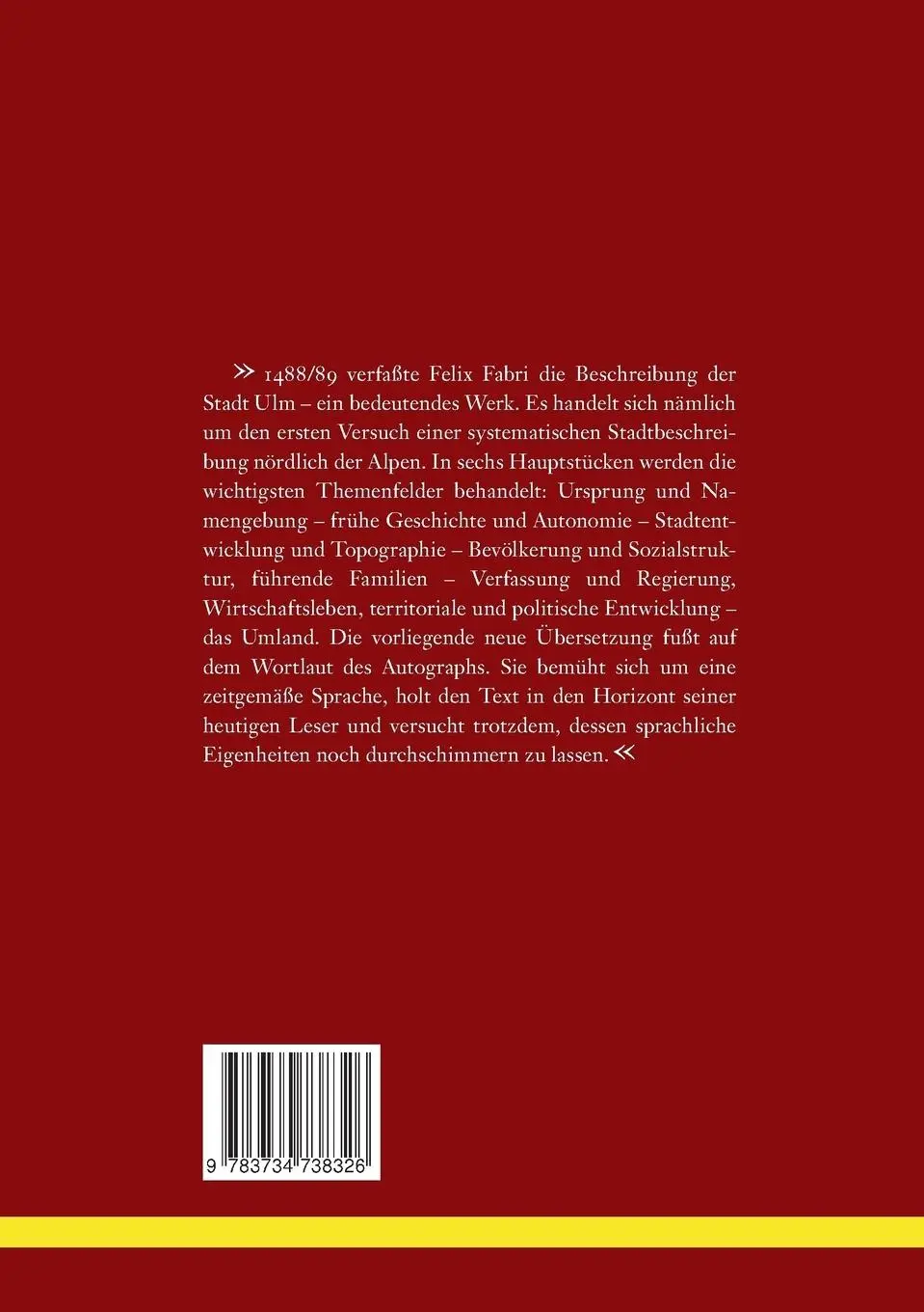 Rückseite: 9783734738326 | Traktat über die Stadt Ulm | Felix Fabri | Taschenbuch | 260 S. | 2015