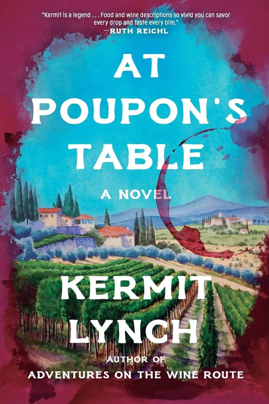 Cover: 9798895398326 | At Poupon's Table | A Novel | Kermit Lynch | Taschenbuch | Englisch