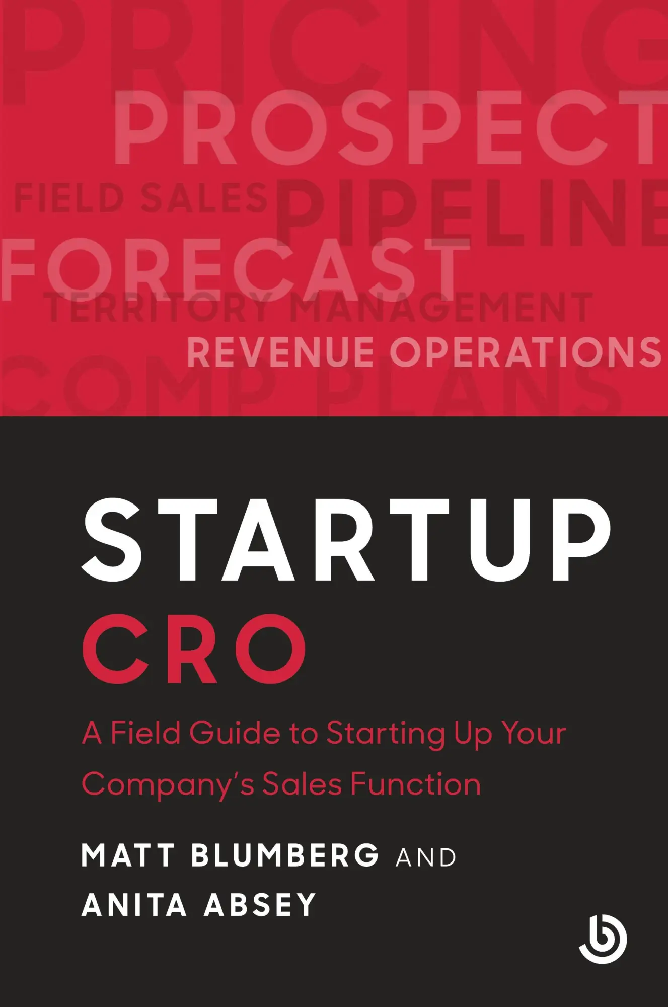 Cover: 9798991328326 | Startup CRO | Matt Blumberg (u. a.) | Taschenbuch | Englisch | 2024