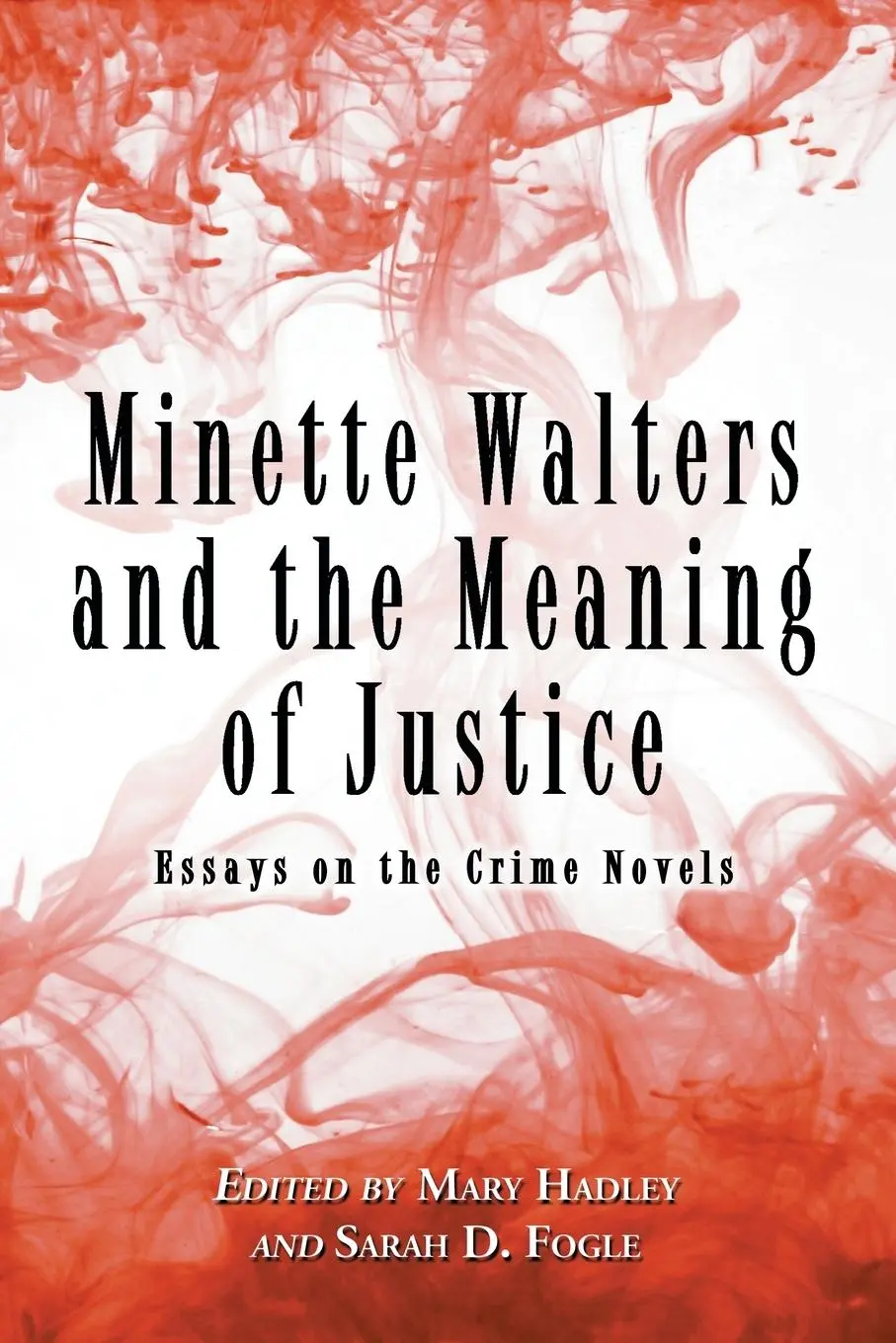 Cover: 9780786438426 | Minette Walters and the Meaning of Justice | Mary Hadley (u. a.)